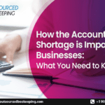 How the Accountant Shortage is Impacting Businesses: What You Need to Know